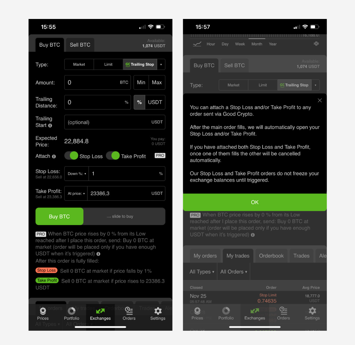 To use trade automation on Good Crypto, you will need to upgrade to a PRO account. The app will automatically initiate another order once the first one is executed. Take-profits and stop-losses will manage risks and optimize profits. 
