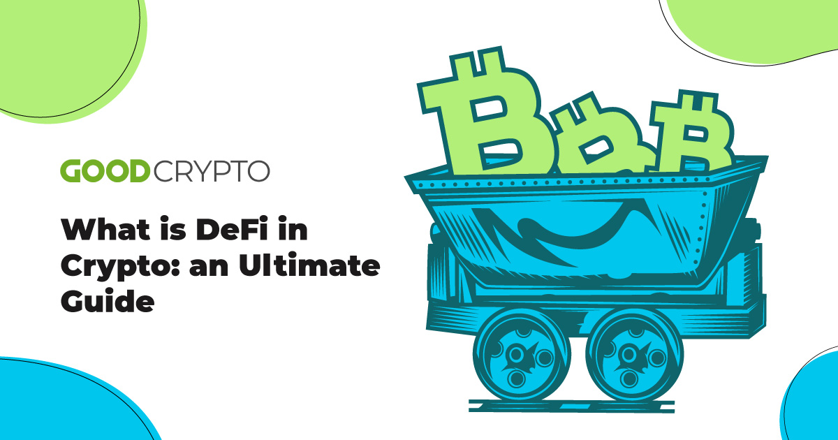 What is DeFi in Crypto: the Ultimate Guide
