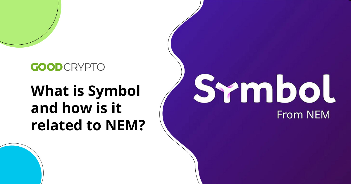 What is Symbol and how is it related to NEM?