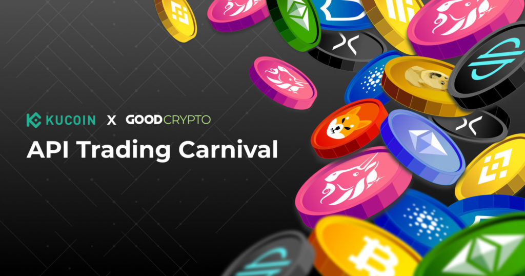 Join the KuCoin API Trading Carnival with GoodCrypto!